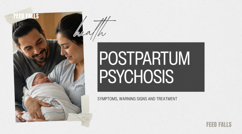 Postpartum Psychosis
